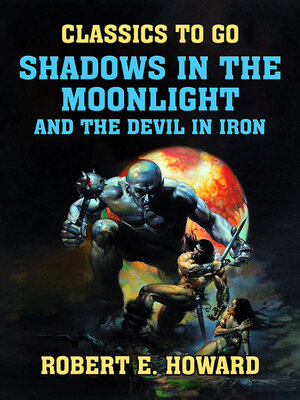 cover image of Shadows in the Moonlight and the Devil in Iron